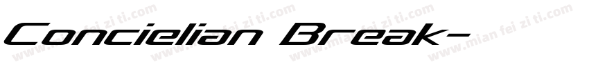 Concielian Break字体转换